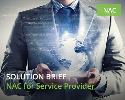 Solution Brief - NAC for Service Provider