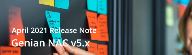 Genian NAC v5.x Release Note